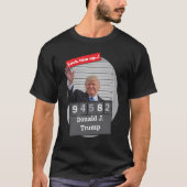 T-shirt DONALD TRUMP 🤣 Drôle Mugshot Nouveauté (Devant)