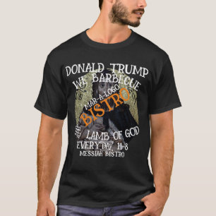 T-SHIRT DONALD TRUMP NOUS BARBECUE L'AGNEAU DE DIEU TOUS L