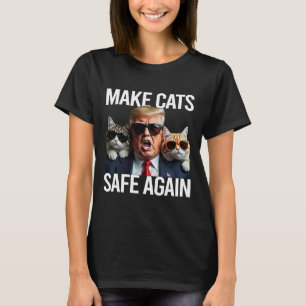 T-shirt Donald Trump rend les chats à nouveau en sécurité