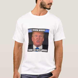 T-shirt Donald Trump sait les meilleurs mots