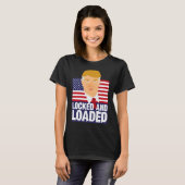 T-shirt Donald Trump verrouillé et chargé (Devant entier)