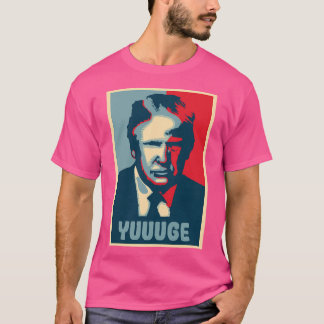 T-shirt Donald Trump - Yuuge