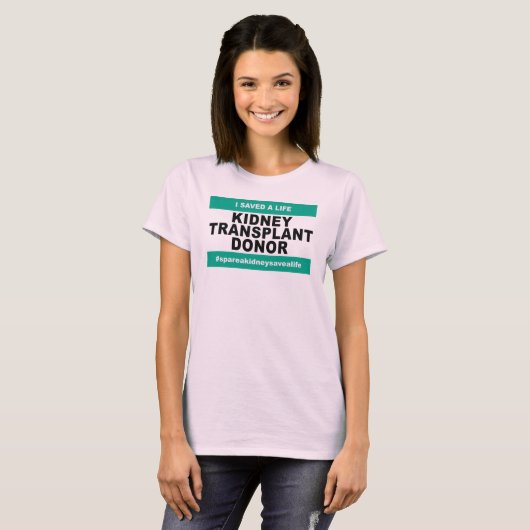 T-shirt Donateur de greffe de rein - femmes (Devant entier)