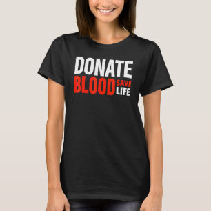 T-shirt Donateur de sang Faire don de sang - Journée mondi
