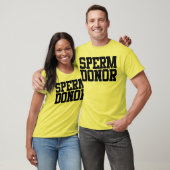T-shirt Donateur de sperme (Unisexe)