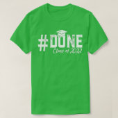 T-shirt DONE Classe de 2022 Graduation pour elle Grad Sen (Design devant)