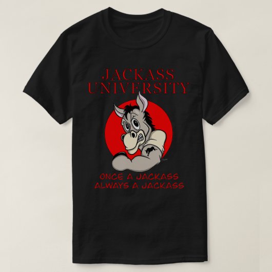 T-shirt Donkey Lovers drôle JACKASS UNIVERSITY mascotte ca (Design devant)