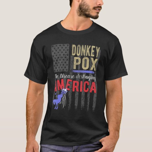 T-shirt Donkey Pox Political Satire Anti Democrat (Devant)