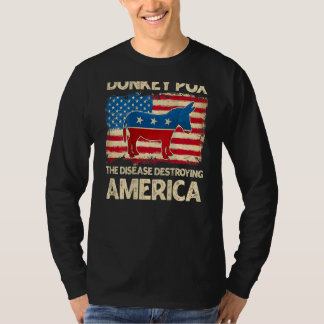 T-shirt Donkey Pox The Disease Destroying America   On Bac