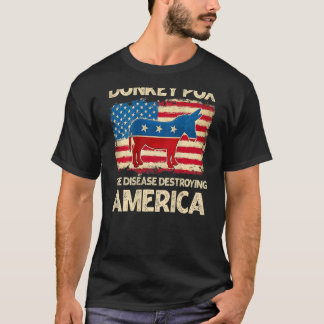 T-shirt Donkey Pox The Disease Destroying America   On Bac