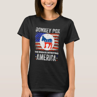 T-shirt Donkey Pox The Disease Destroying America Usa Flag