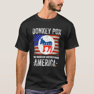 T-shirt Donkey Pox The Disease Destroying America Usa Flag