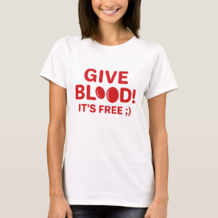 T-shirt Donne du sang c'est gratuit
