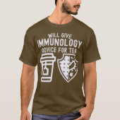 T-shirt Donner des conseils d'immunologie pour le thé (Devant)