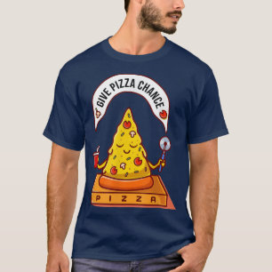 T-shirt donner pizza chance drôle paix zen méditation cart