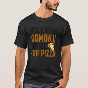 T-shirt Donnera Des Conseils À Gomoku Pizza Cinq Dans Le J