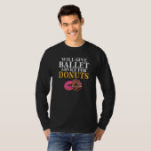 T-shirt Donnera des conseils de ballet pour Donuts Profess (Devant entier)