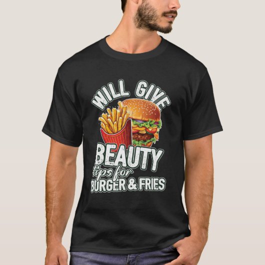 T-shirt Donnera Des Conseils De Beauté Pour Burger Fries B (Devant)