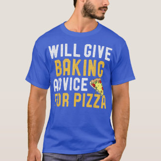 T-shirt Donnera Des Conseils De Cuisson Pour Pizza Amour D