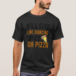T-shirt Donnera Des Conseils De Danse En Ligne Pour Pizza