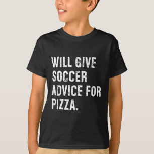 T-shirt Donnera des conseils de football pour pizza drôle