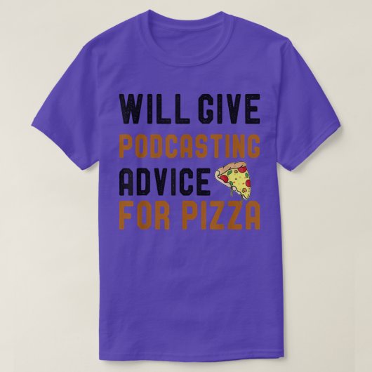 T-shirt Donnera Des Conseils De Podcasting Pour Pizza Funn (Design devant)