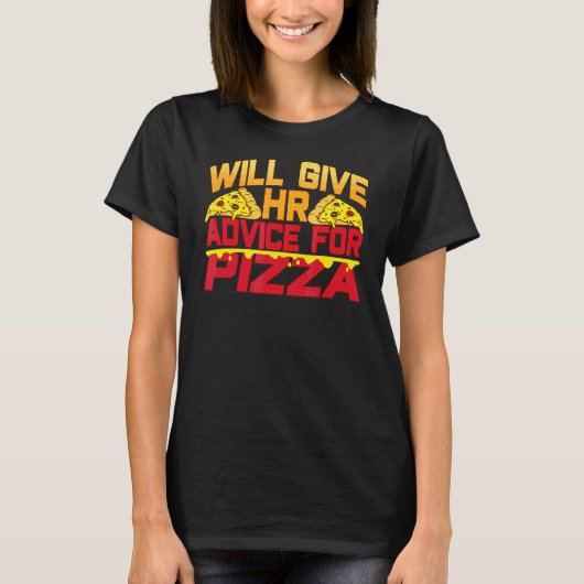 T-shirt Donnera Des Conseils De Rh À L'Employé De Pizza Hu (Devant)