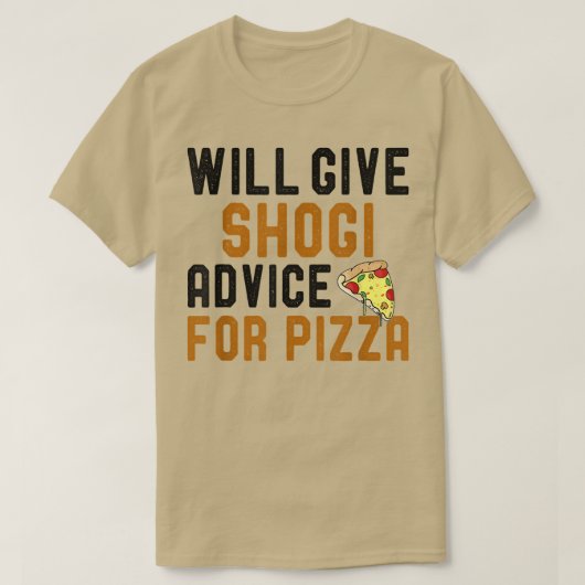 T-shirt Donnera Des Conseils De Shogi Pour Pizza Funny Dit (Design devant)
