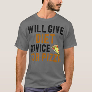 T-shirt Donnera Des Conseils Diététiques Pour Pizza Funny