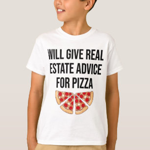 T-shirt Donnera Des Conseils Immobiliers À Pizza - Real Es