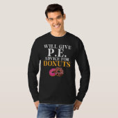 T-shirt Donnera Des Conseils Pe Pour Donuts Pe Enseignant (Devant entier)