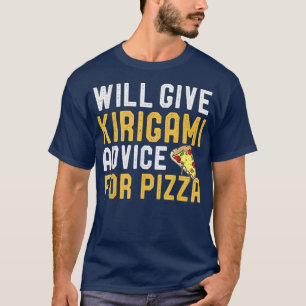 T-shirt Donnera Kirigami Conseils Pour Pizza Funny Paper G