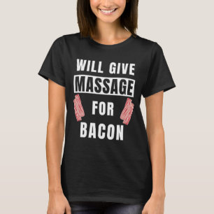 T-shirt Donnera Massage Pour Bacon Thérapeutique Massage L