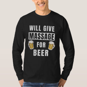 T-shirt Donnera Massage Pour Bière Thérapeute Massage Thé