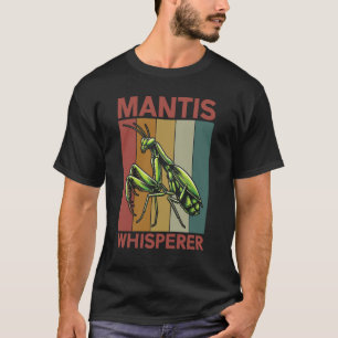 T-shirt Donneur d'ordre de la mante religieuse Capture d'i