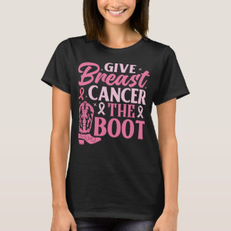 T-shirt Donnez le cancer du sein à la botte typo de botte