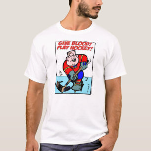 T-shirt Donnez le sang ! Jouez à l'hockey !