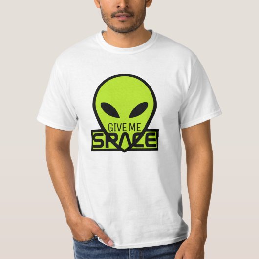 T-shirt Donnez-moi de l'espace, Alien extra-terrestre (Devant)