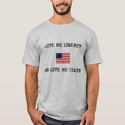 T-shirt Donnez-moi la liberté… (Devant)
