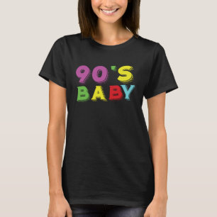 T-shirt Donnez-moi les années 90 1990 BABY