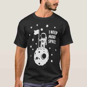 T-shirt Donnez-moi plus d'espace Astronaute drôle Lune Éto