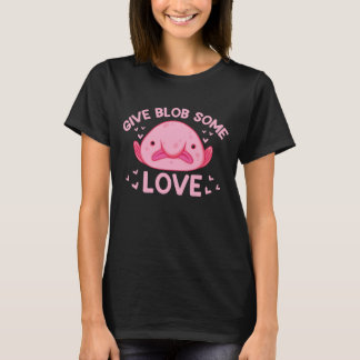 T-shirt Donnez un peu d'amour à Blob Drôle Blobfish Saint-