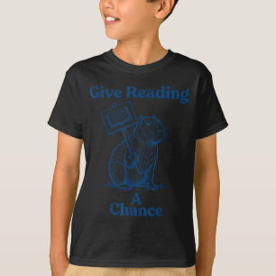T-shirt Donnez une chance à la lecture - livre bibliophile