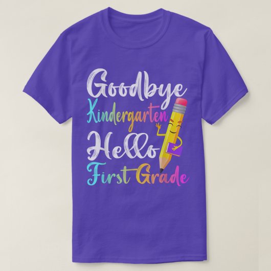 T-shirt Dons de diplôme Goodbye Kindergarten Hello First  (Design devant)