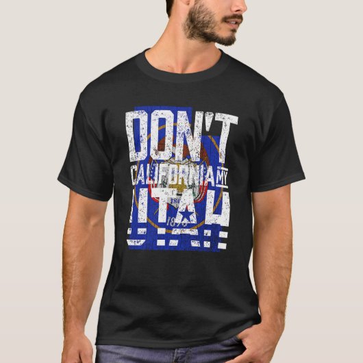 T-shirt Don't California My Utah Sweatshirt (Devant)