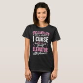 T-shirt Don't Curse Like A Sailor I Curse Like An Elevator (Devant entier)