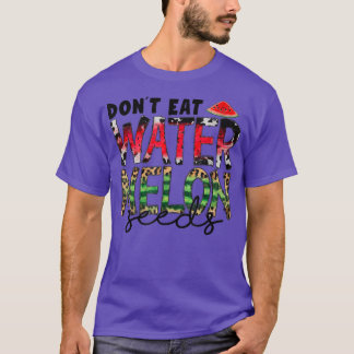 T-shirt Don't Eat Watermelon Seeds Leopard Western Waterme