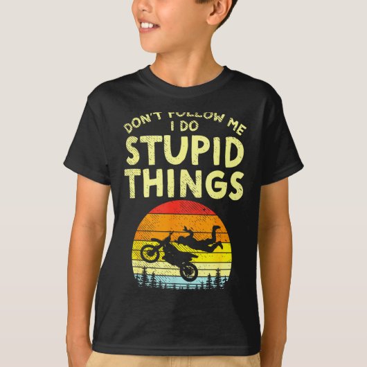 T-shirt Dont Follow Me Stud Things Funny Motocross Dirt Bi (Devant)
