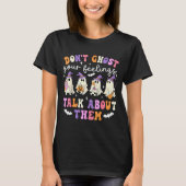T-shirt Dont Ghost Your Feeling Halloween School Counselor (Devant)