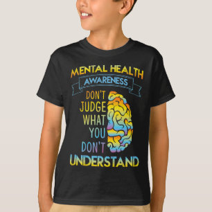 T-SHIRT DONT JUDGE - SENSIBILISATION À LA SANTÉ MENTALE